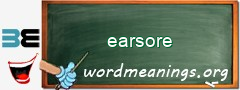 WordMeaning blackboard for earsore